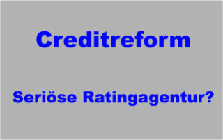 Creditreform Crefo Auskunftei Ratingagentur und Inkasso - seriöse Ratingagentur?